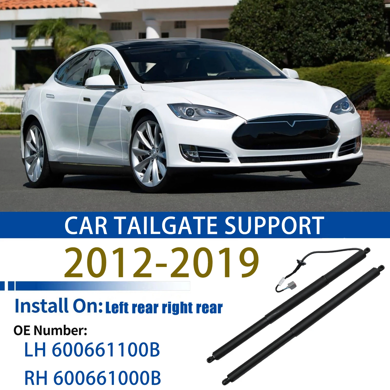 For 2012-2019 Tesla Model S LH Tailgate Gas Spring Struts RH Tailgate Power Lift Supports 600661000B 600661100B
For 2012-2019 Tesla Model S LH Tailgate Gas Spring Struts RH Tailgate Power Lift Supports 600661000B 600661100B