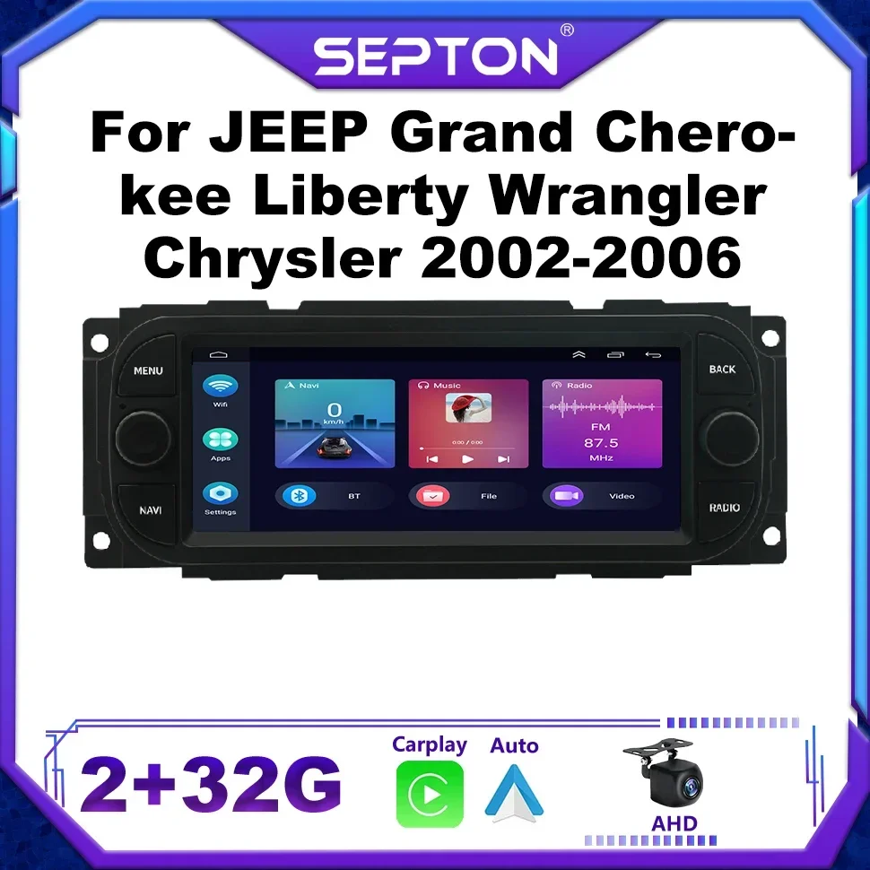 SEPTON Car Radio Audio Stereo for JEEP Grand Cherokee Liberty Wrangler Chrysler 2002-2006 Navi Autoradio Car Screen Android Auto
SEPTON Car Radio Audio Stereo for JEEP Grand Cherokee Liberty Wrangler Chrysler 2002-2006 Navi Autoradio Car Screen Android Auto