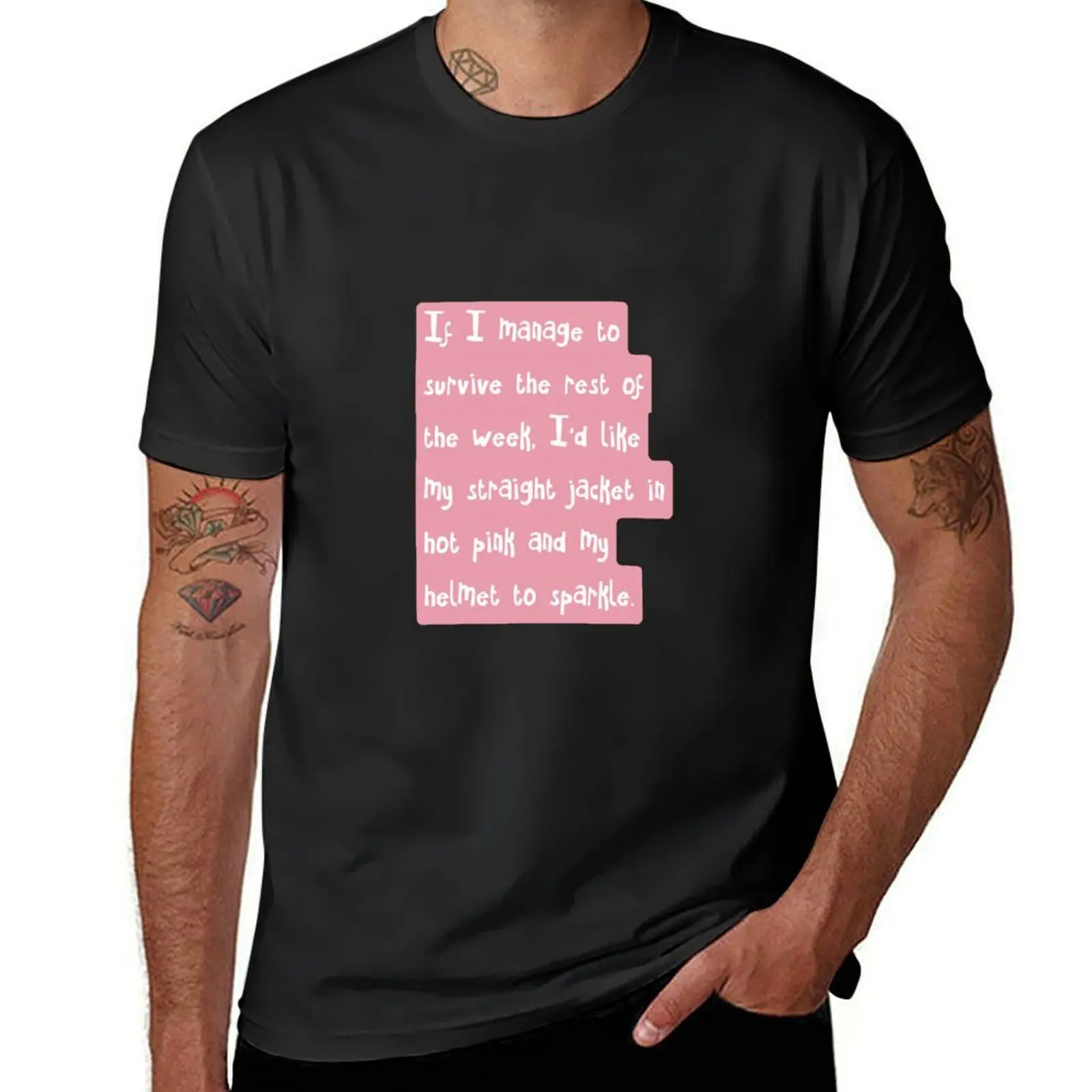 If I manage to survive… strait jacket design T-Shirt cute clothes quick-drying summer top designer t shirt men
If I manage to survive… strait jacket design T-Shirt cute clothes quick-drying summer top designer t shirt men