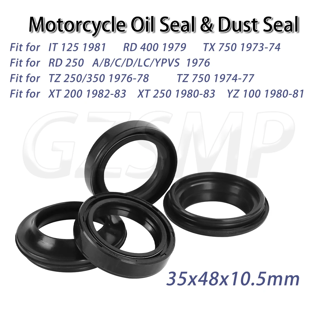 35x48x10.5 Motorcycle Front Fork Oil Seal 35 48 Dust Fit for YAMAHA RD TZ XT 250 IT125 RD400 YZ100 TX 750
35x48x10.5 Motorcycle Front Fork Oil Seal 35 48 Dust Fit for YAMAHA RD TZ XT 250 IT125 RD400 YZ100 TX 750