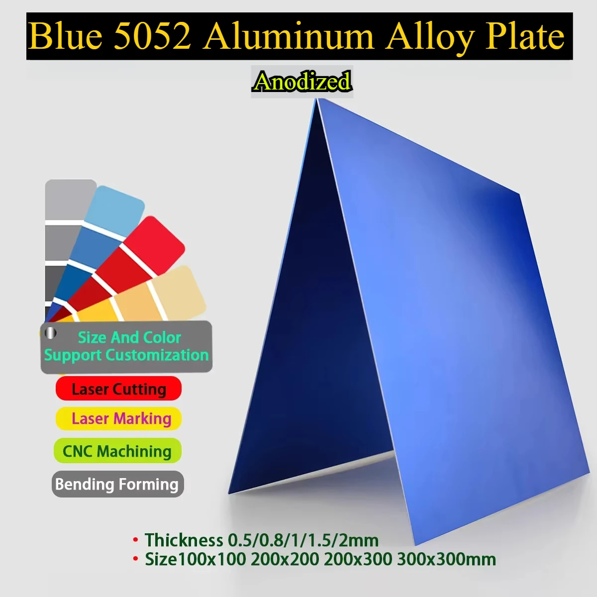 Blue 5052 Aluminum Alloy Plate Anodized Aluminum Flat Plate Size100x100 200x200 200x300 300x300mm Thickness 0.5/0.8/1/1.5/2mm
Blue 5052 Aluminum Alloy Plate Anodized Aluminum Flat Plate Size100x100 200x200 200x300 300x300mm Thickness 0.5/0.8/1/1.5/2mm