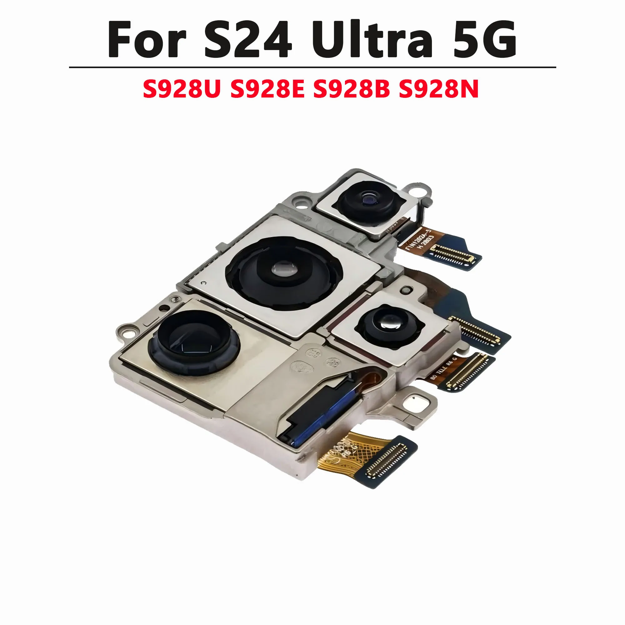 Задняя камера для Samsung Galaxy S24 Ultra 5G S928U S928E S928B S928N, модуль камеры, задний гибкий кабель, часть
Задняя камера для Samsung Galaxy S24 Ultra 5G S928U S928E S928B S928N, модуль камеры, задний гибкий кабель, часть
