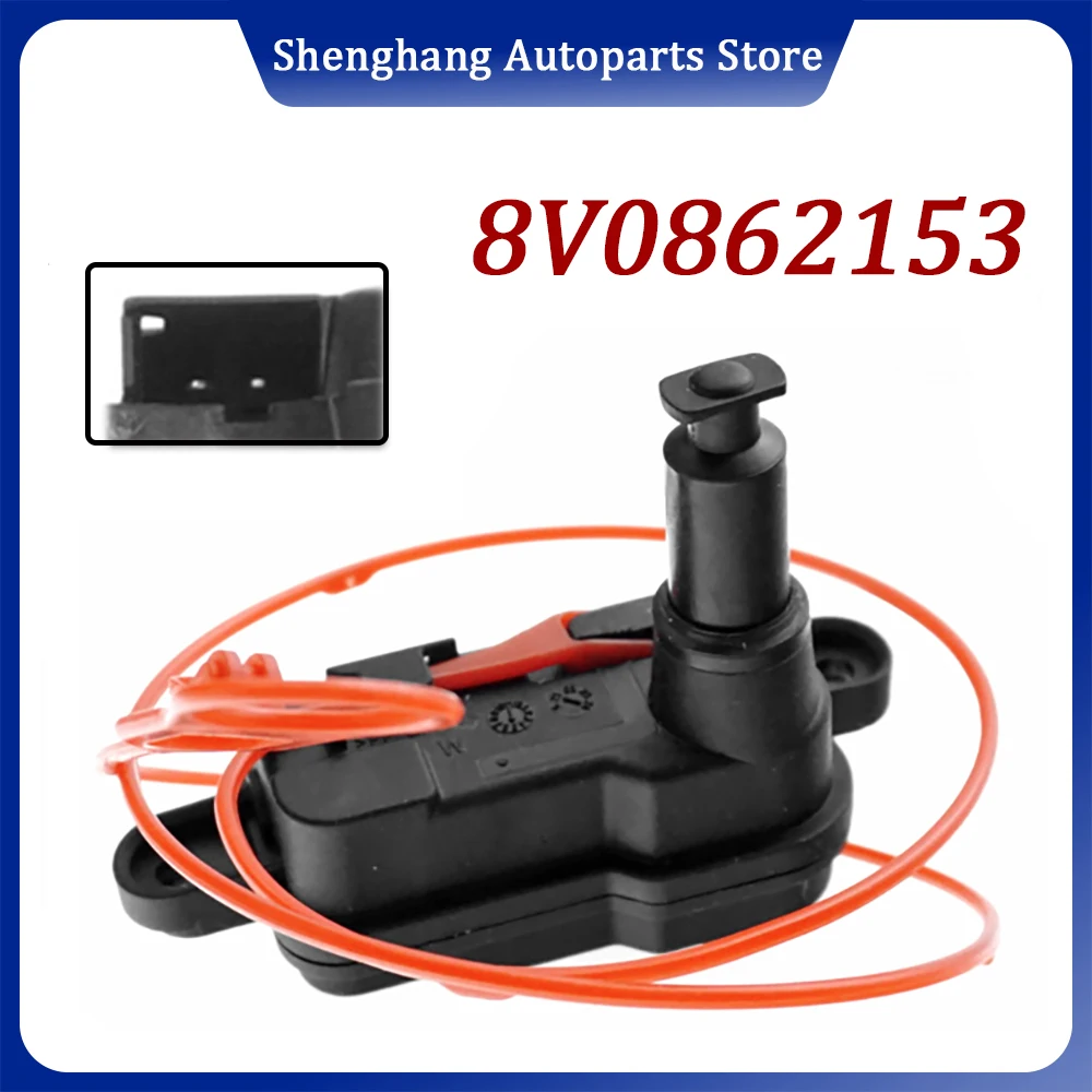 8V0862153 Fuel Tank Flap Door Lock Actuator Motor 8V0862153A 8V0862159 8S0862153 For Audi A1 A7 A8 Q3 Q7 A3 S3 A4 A6 RS3
8V0862153 Fuel Tank Flap Door Lock Actuator Motor 8V0862153A 8V0862159 8S0862153 For Audi A1 A7 A8 Q3 Q7 A3 S3 A4 A6 RS3