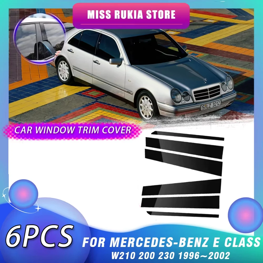 Window Trim Cover for Mercedes-Benz E Class W210 200 230 1996~2002 Black Column Decal Molding Pillar Posts Sticker Accessories
Window Trim Cover for Mercedes-Benz E Class W210 200 230 1996~2002 Black Column Decal Molding Pillar Posts Sticker Accessories