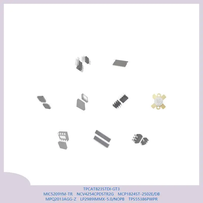 TPCAT823STDI-GT3 MIC5209YM-TR NCV4254CPDSTR2G MCP1824ST-2502E/DB MPQ2013AGG-Z LP2989IMMX-5.0/NOPB TPS55386PWPR
TPCAT823STDI-GT3 MIC5209YM-TR NCV4254CPDSTR2G MCP1824ST-2502E/DB MPQ2013AGG-Z LP2989IMMX-5.0/NOPB TPS55386PWPR