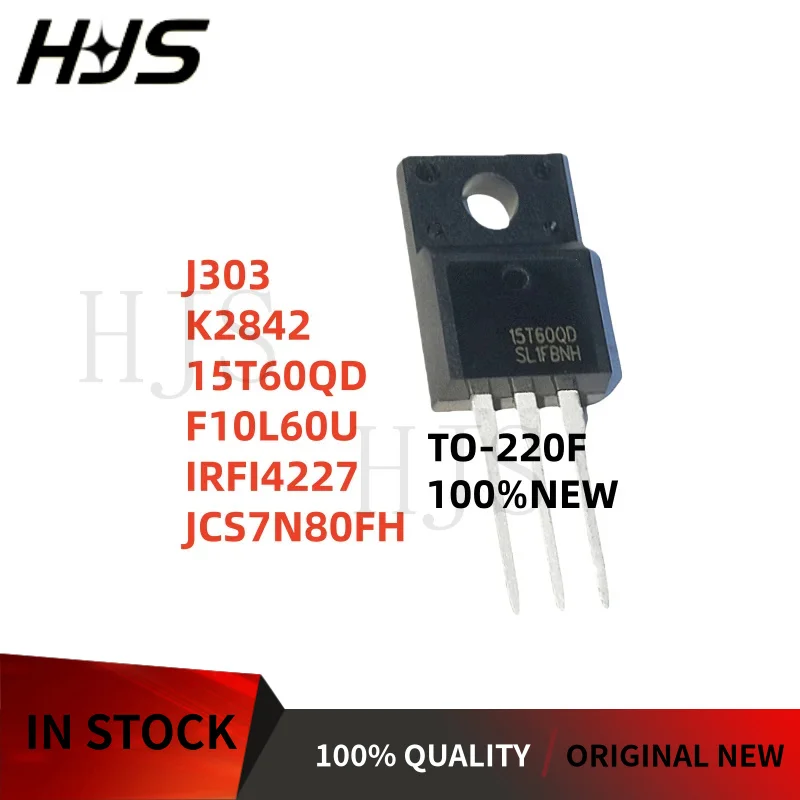 5 шт. 100% НОВЫЕ TO220 J303 K2842 15T60QD F10L60U IRFI4227 JCS7N80FH TO-220 В наличии
5 шт. 100% НОВЫЕ TO220 J303 K2842 15T60QD F10L60U IRFI4227 JCS7N80FH TO-220 В наличии