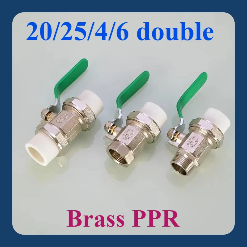 PPR Live Joint Copper Ball Valve 20/25/4/6 Double-Headed Internal And External Thread Valve Switch
PPR Live Joint Copper Ball Valve 20/25/4/6 Double-Headed Internal And External Thread Valve Switch
