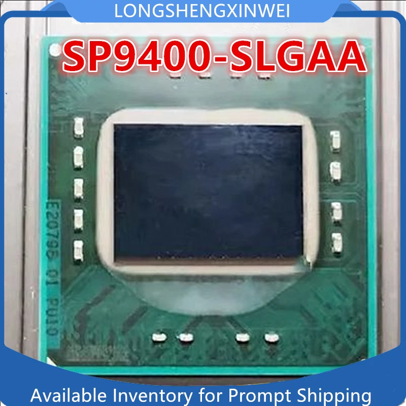 1 шт. новый оригинальный E20798 SP9600 SLGER SP9400 SLGAA SP9300 SLGAF BGA чип IC
1 шт. новый оригинальный E20798 SP9600 SLGER SP9400 SLGAA SP9300 SLGAF BGA чип IC