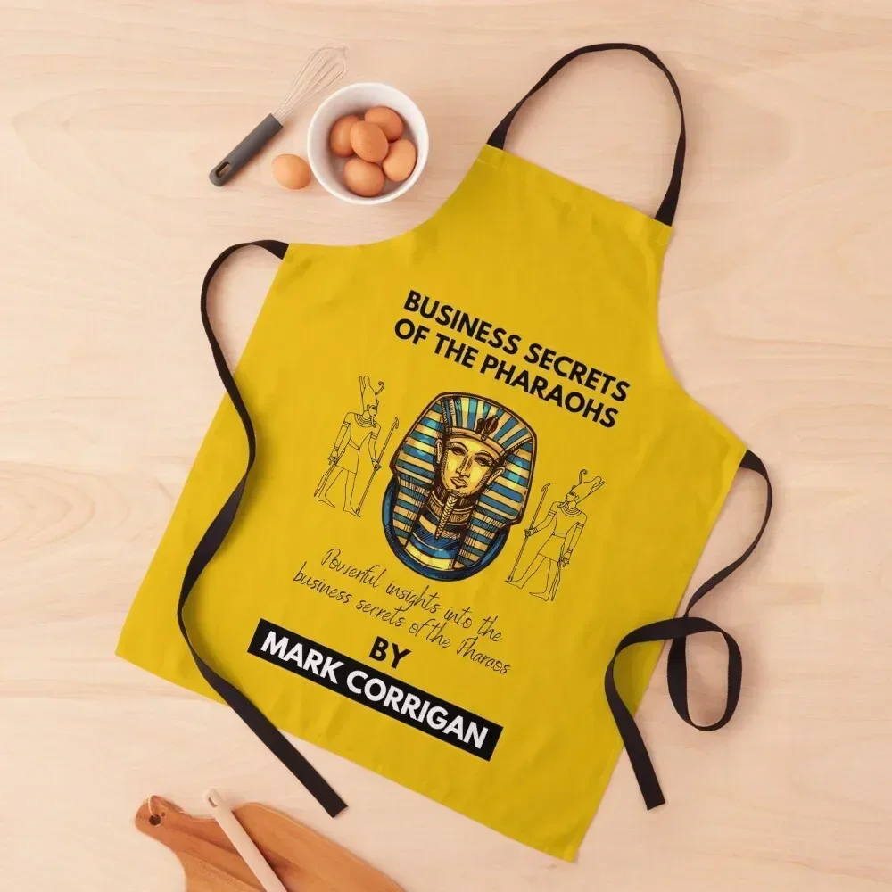 Business secrets of the Pharaohs by Mark Corrigan Apron chef for man Men's Kitchen kitchen clothes for men Apron
Business secrets of the Pharaohs by Mark Corrigan Apron chef for man Men's Kitchen kitchen clothes for men Apron