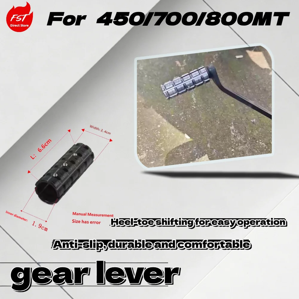 For 450MT 700MT 800MT Gear Shift Brake Lever Enlarger Cover Gear Lever Extension Modified Parts
For 450MT 700MT 800MT Gear Shift Brake Lever Enlarger Cover Gear Lever Extension Modified Parts