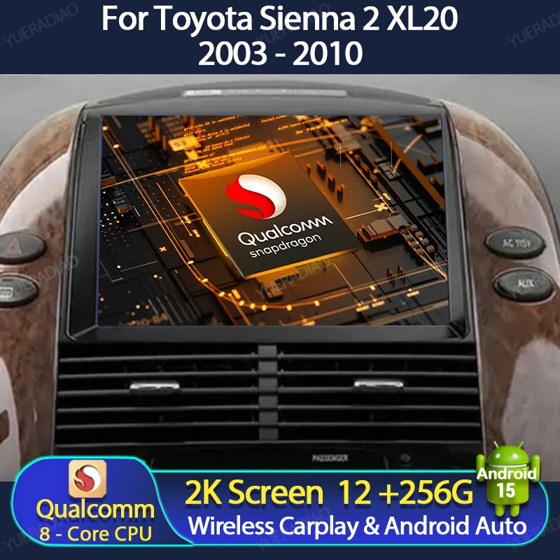 Android 15 Car Radio For Toyota Sienna 2 II XL20 2003 - 2010 Multimedia Stereo Video Player Head Unit Qualcomm 4G WIFI GPS NAVI
Android 15 Car Radio For Toyota Sienna 2 II XL20 2003 - 2010 Multimedia Stereo Video Player Head Unit Qualcomm 4G WIFI GPS NAVI