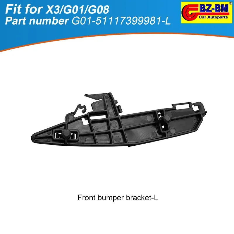 Front rear Bumper grille fender Bracket Holder for BMW X3 G01 G08 F97 51117399981 Left Upper 51117399982 51117399983 51119477651
Front rear Bumper grille fender Bracket Holder for BMW X3 G01 G08 F97 51117399981 Left Upper 51117399982 51117399983 51119477651