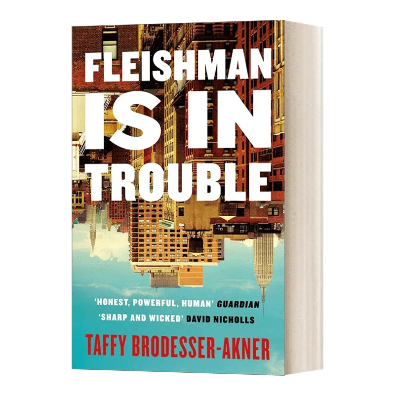 Fleishman Is in Trouble, Bestselling books in English, Classics Novels 9781472267078
Fleishman Is in Trouble, Bestselling books in English, Classics Novels 9781472267078