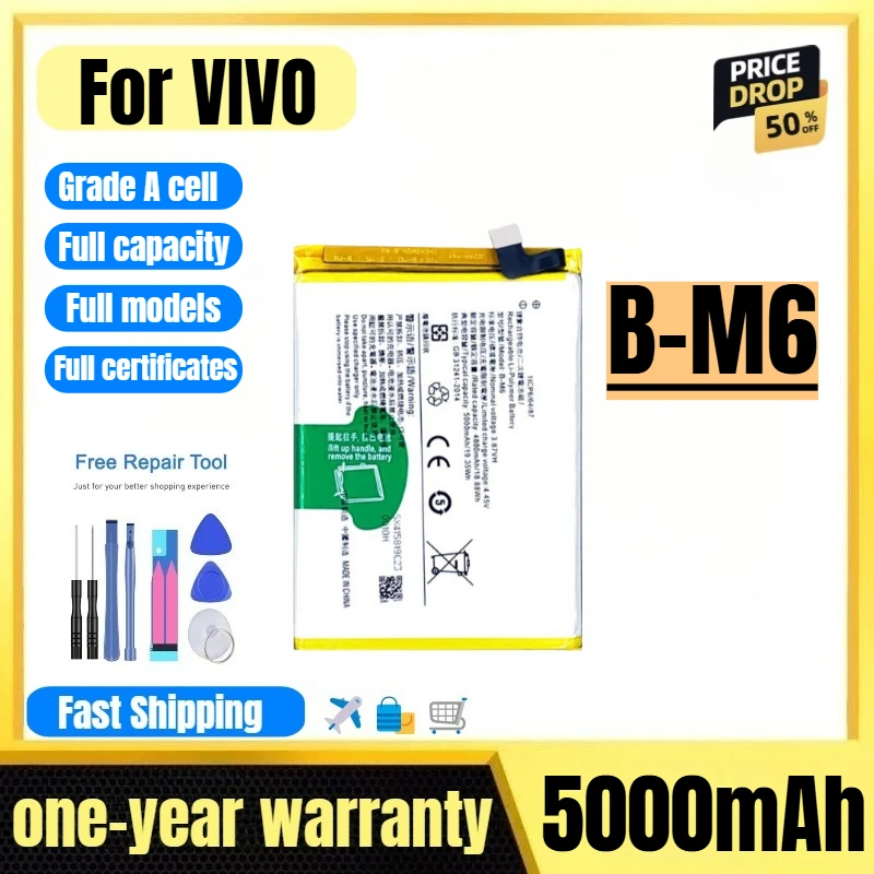 B-M6 for VIVO Mobile Phone Battery 0 Cycle High Quality High Capacity Battery Replacement Bateria Grade A Cell with Tools
B-M6 for VIVO Mobile Phone Battery 0 Cycle High Quality High Capacity Battery Replacement Bateria Grade A Cell with Tools
