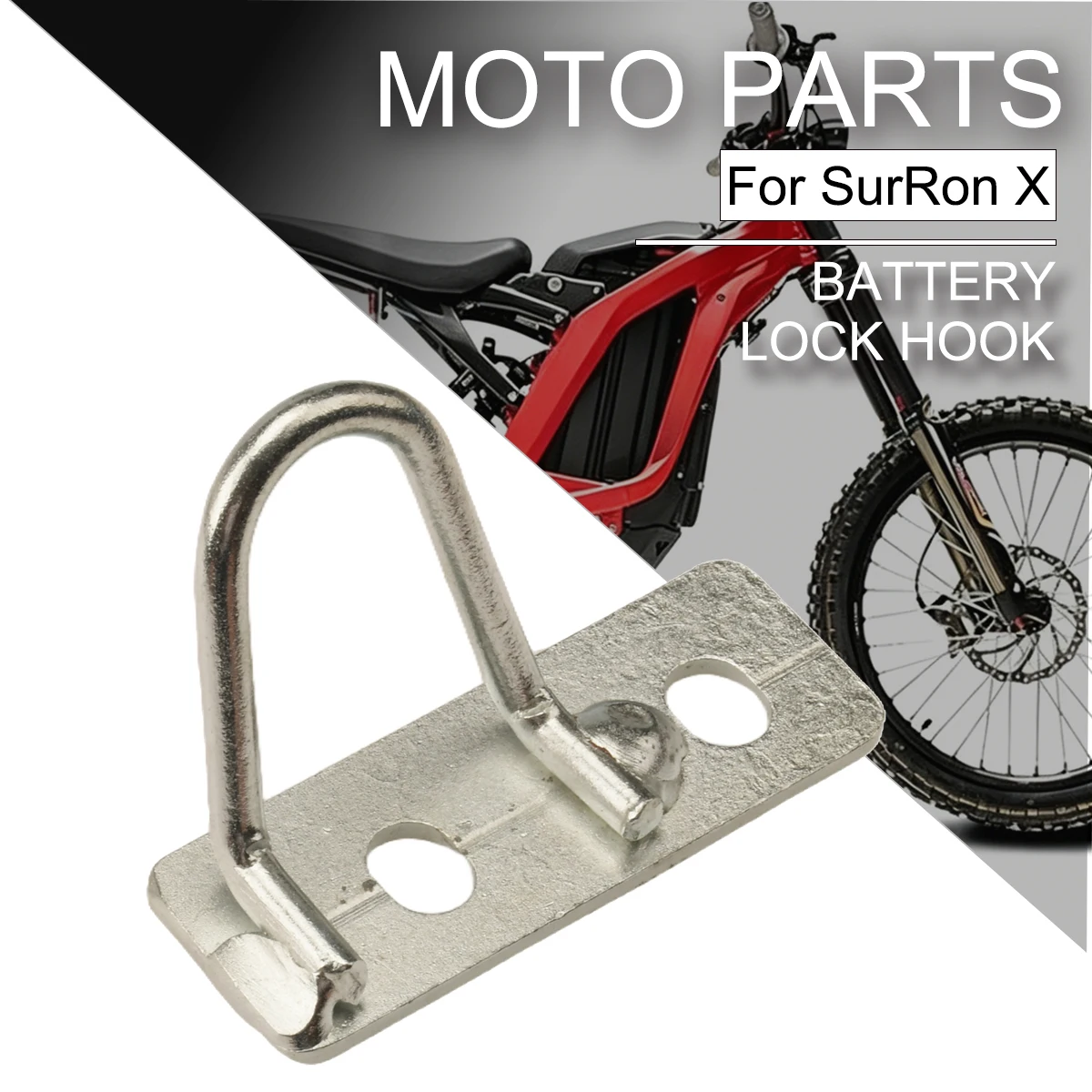 E-Motorcycle Accessories Battery Lock Holder Hook For Surron Light Bee X Electric Cross-country Bike Lock Hook Parts
E-Motorcycle Accessories Battery Lock Holder Hook For Surron Light Bee X Electric Cross-country Bike Lock Hook Parts