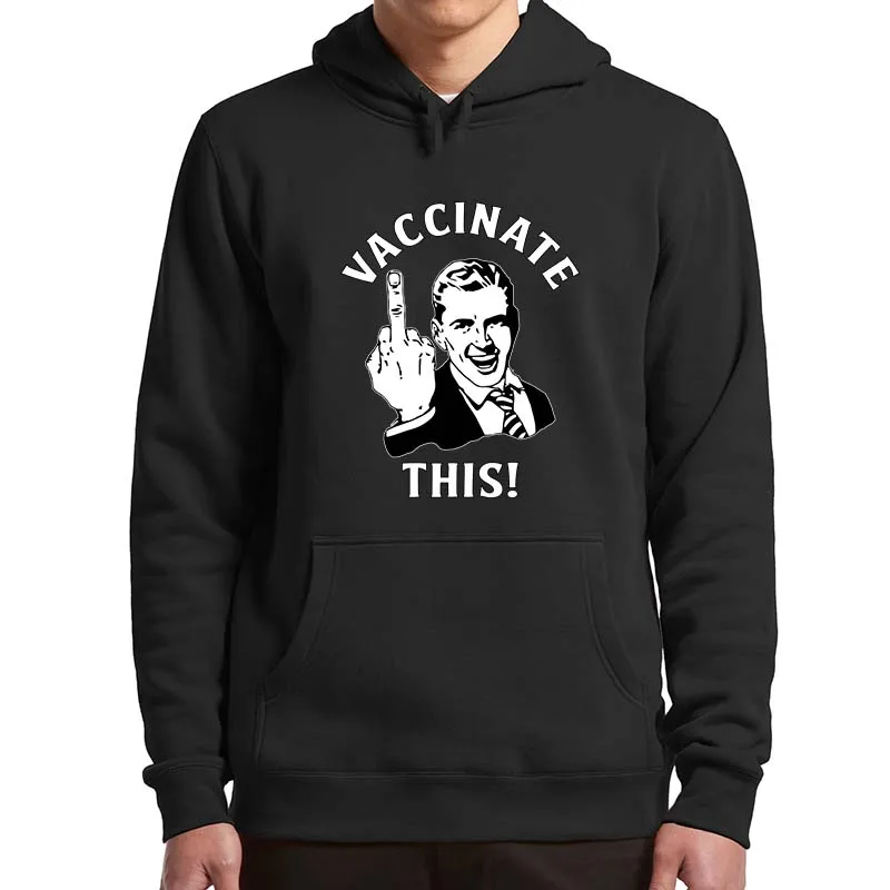 Funny Freedom Vaccinate This Hoodies Middle Finger Pro Choice Classic Men's Winter Sweatshirts Long Sleeves Top Clothing
Funny Freedom Vaccinate This Hoodies Middle Finger Pro Choice Classic Men's Winter Sweatshirts Long Sleeves Top Clothing