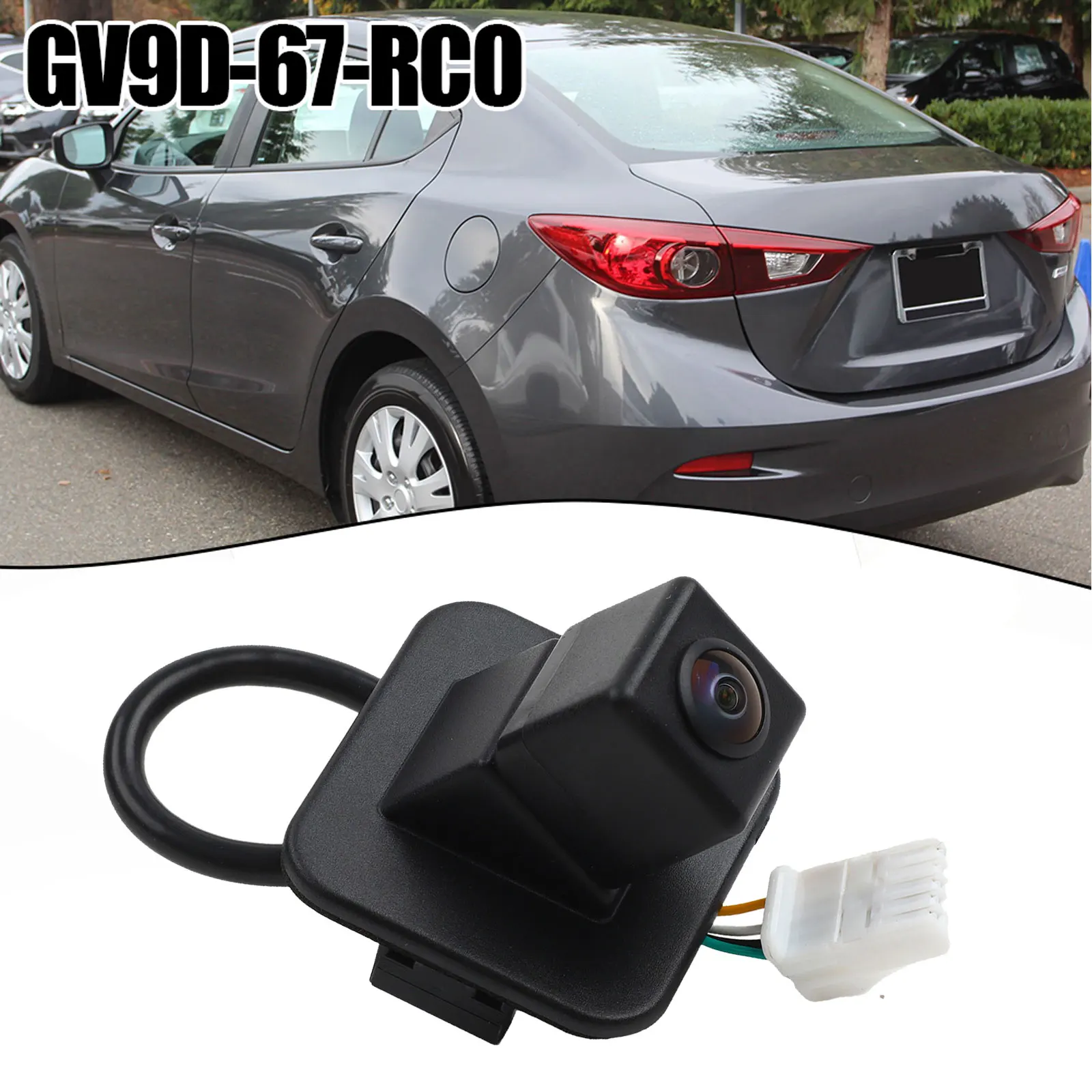 GV9D-67-RC0 Camera Car Reversing Camera Car Reversing 12V ABS Material Quick Installation For MAZDA 3 2015-2018
GV9D-67-RC0 Camera Car Reversing Camera Car Reversing 12V ABS Material Quick Installation For MAZDA 3 2015-2018