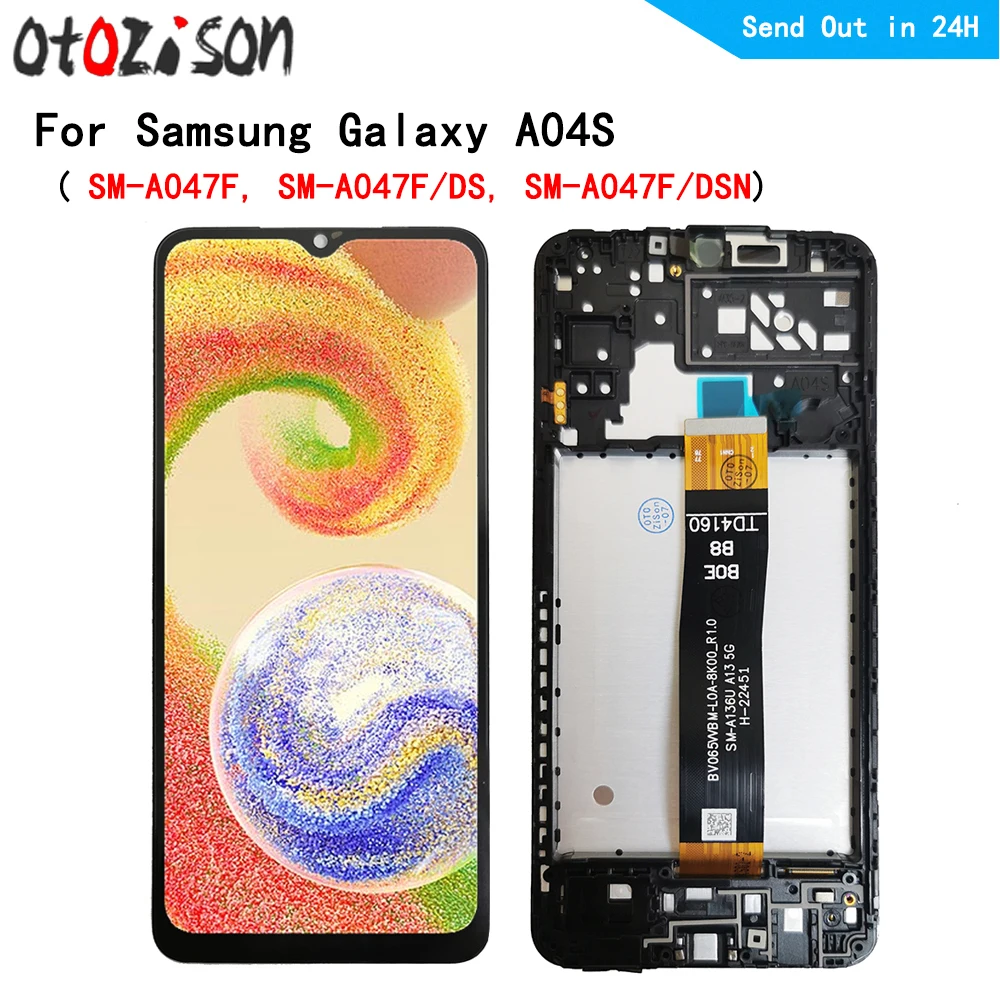A04S LCD 6.5" Screen For Samsung Galaxy A04S SM-A047F A047F/DS LCD Display Screen Touch Panel Digitizer With Frame Assembly
A04S LCD 6.5" Screen For Samsung Galaxy A04S SM-A047F A047F/DS LCD Display Screen Touch Panel Digitizer With Frame Assembly