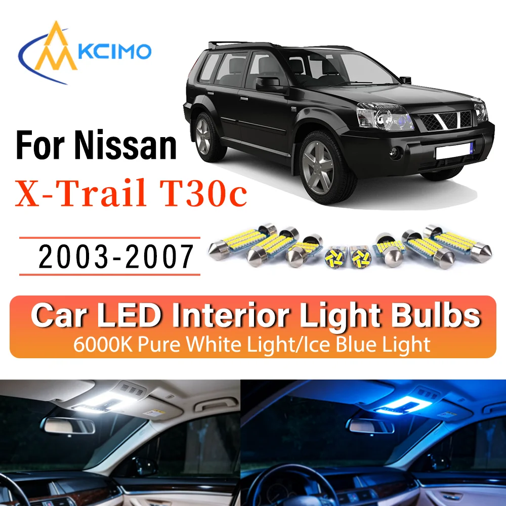 Interior Lighting Kit For Nissan X-Trail T30c 2003-2007 LED Bulbs for Dome Map Door Trunk License Plate Light
Interior Lighting Kit For Nissan X-Trail T30c 2003-2007 LED Bulbs for Dome Map Door Trunk License Plate Light
