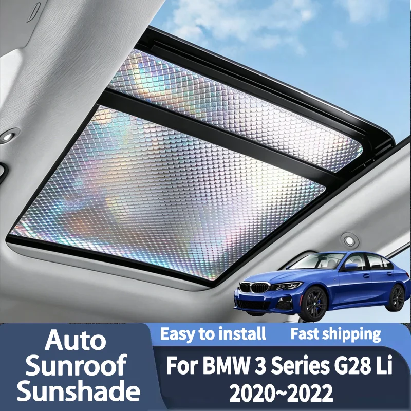 For BMW 3 Series G28 Li 2020~2022 2021 Car Sun Shades Cover Auto Sunroof Sunshade Protector Anti-UV Heat Isolate Accessories
For BMW 3 Series G28 Li 2020~2022 2021 Car Sun Shades Cover Auto Sunroof Sunshade Protector Anti-UV Heat Isolate Accessories