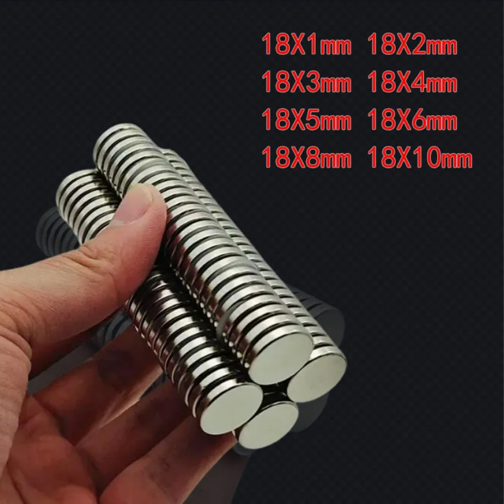 N52 Magnet Strong magnetic cylindrical strong magnet 18x1/2/3/4/5/6/8/10mm high strength neodymium magnetic steel imane magnets
N52 Magnet Strong magnetic cylindrical strong magnet 18x1/2/3/4/5/6/8/10mm high strength neodymium magnetic steel imane magnets