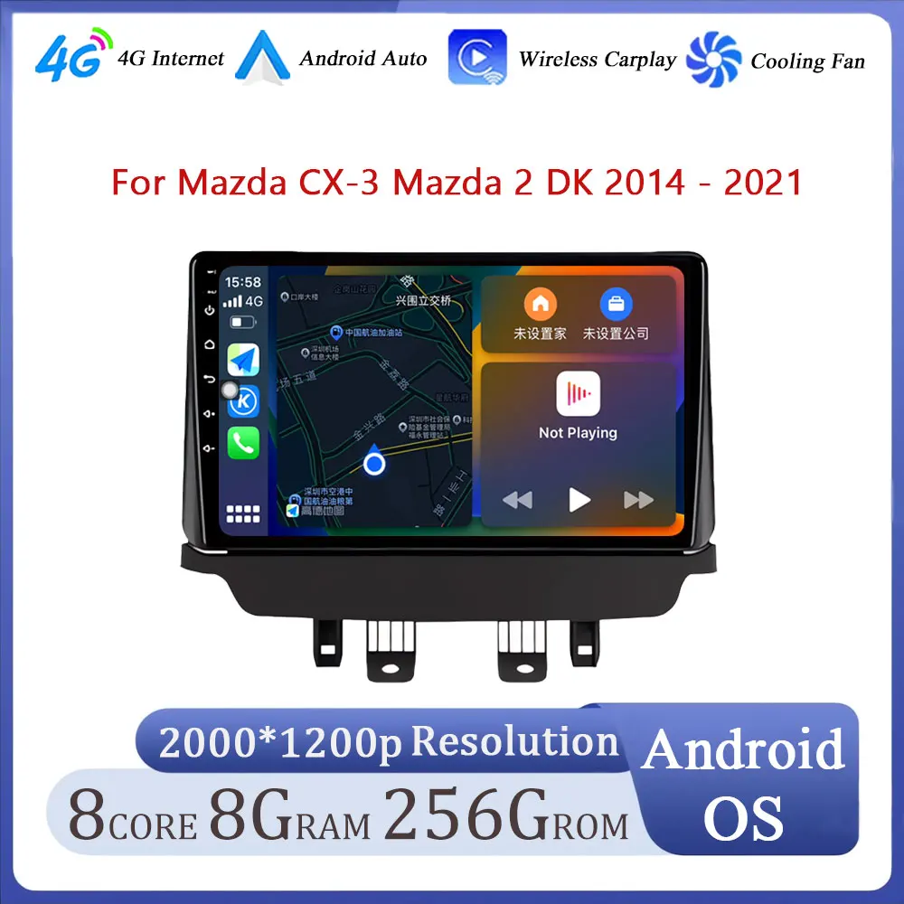 Android OS Auto Radio for Mazda CX-3 Mazda 2 DK 2014 - 2021 Carplay Stereo Car Multimedia Player GPS Navigation WIFI+4G
Android OS Auto Radio for Mazda CX-3 Mazda 2 DK 2014 - 2021 Carplay Stereo Car Multimedia Player GPS Navigation WIFI+4G