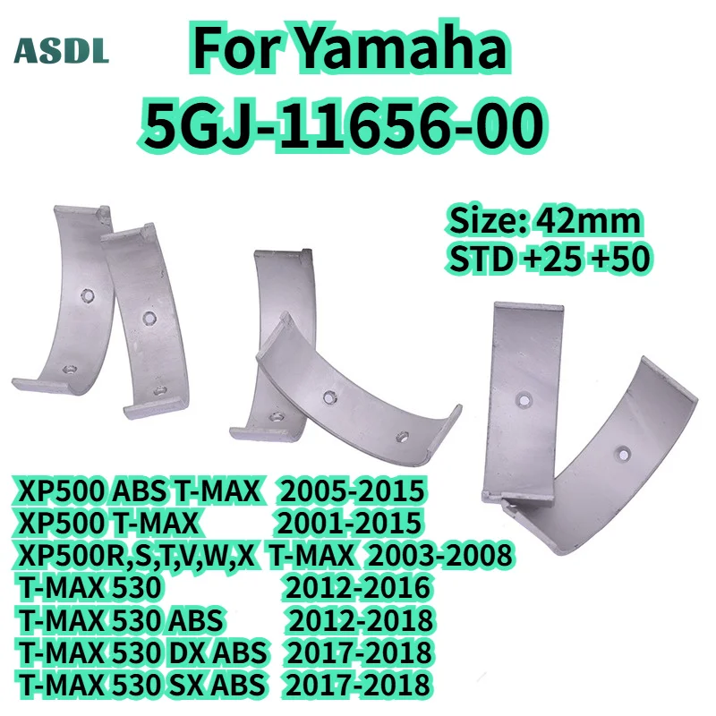 5GJ-11656-00 42mm STD~+50 For Yamaha XP500 T-MAX 530 Motorcycle Connecting Rod & Balance Crankshaft Bearing XP 500 TMAX530 DX SX
5GJ-11656-00 42mm STD~+50 For Yamaha XP500 T-MAX 530 Motorcycle Connecting Rod & Balance Crankshaft Bearing XP 500 TMAX530 DX SX