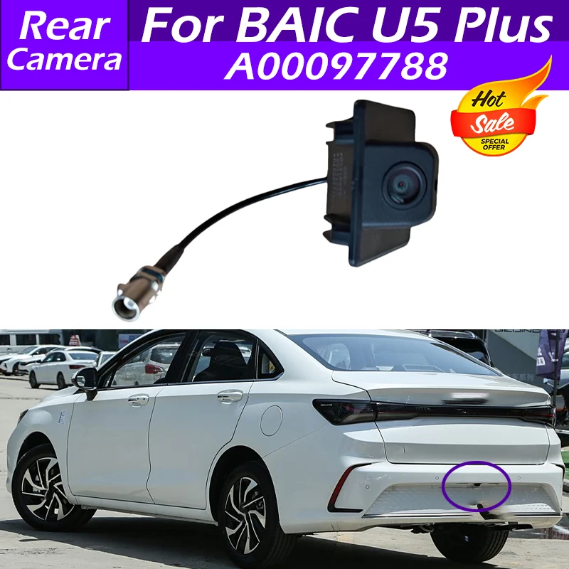 For BAIC U5 Plus Panoramic Brand New Car Rear Bumper Rear Camera Assembly Rear Camera Reversing Camera Car Accessories A00097788
For BAIC U5 Plus Panoramic Brand New Car Rear Bumper Rear Camera Assembly Rear Camera Reversing Camera Car Accessories A00097788
