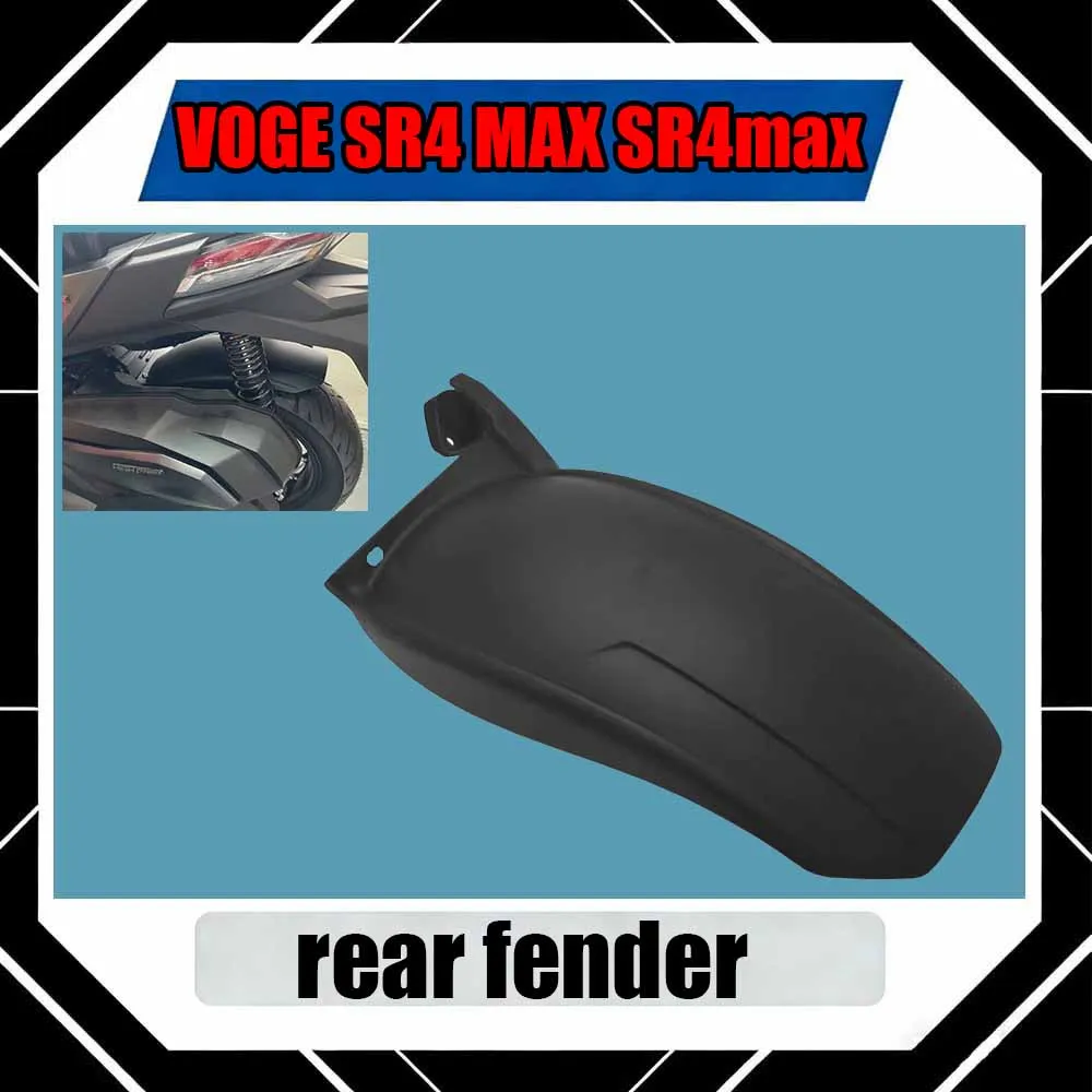 For VOGE SR4 MAX SR4max Retrofitted mid-mounted mudguard for rear wheel fender
For VOGE SR4 MAX SR4max Retrofitted mid-mounted mudguard for rear wheel fender