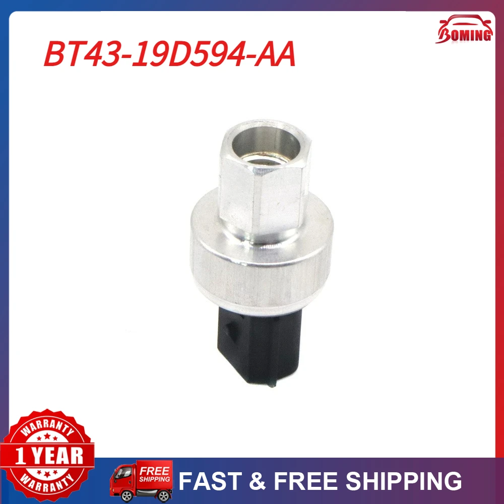 A/C Switch Air Conditioning Pressure Sensor BT43-19D594-AA BT4319D594AA for Ford F-150 C-MAX Explorer Focus Lincoln MKX
A/C Switch Air Conditioning Pressure Sensor BT43-19D594-AA BT4319D594AA for Ford F-150 C-MAX Explorer Focus Lincoln MKX