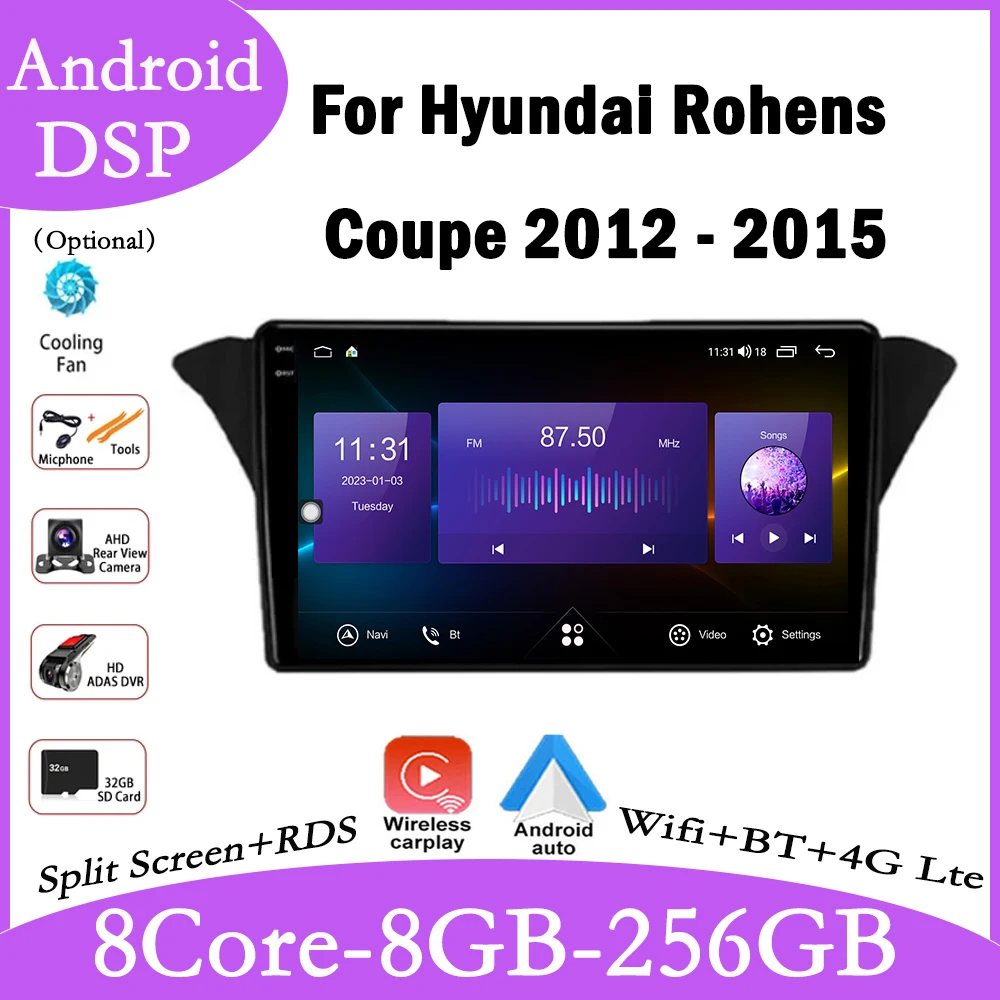Автомагнитола для Hyundai Rohens Coupe 2012-2015, Android 14, мультимедийный видеоплеер, навигация GPS DSP
Автомагнитола для Hyundai Rohens Coupe 2012-2015, Android 14, мультимедийный видеоплеер, навигация GPS DSP