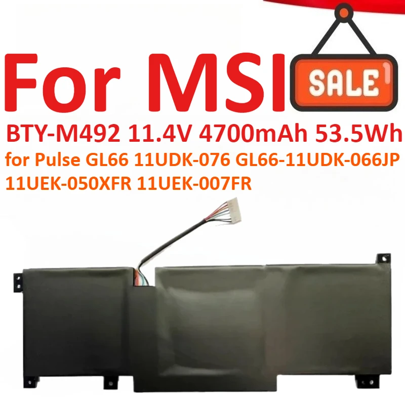 Новый BTY-M492 11,4 В 4700 мАч 53,5 Втч аккумулятор для ноутбука MSI Pulse GL66 11UDK-076 GL66-11UDK-066JP 11UEK-050XFR 11UEK-007FR ноутбук
Новый BTY-M492 11,4 В 4700 мАч 53,5 Втч аккумулятор для ноутбука MSI Pulse GL66 11UDK-076 GL66-11UDK-066JP 11UEK-050XFR 11UEK-007FR ноутбук