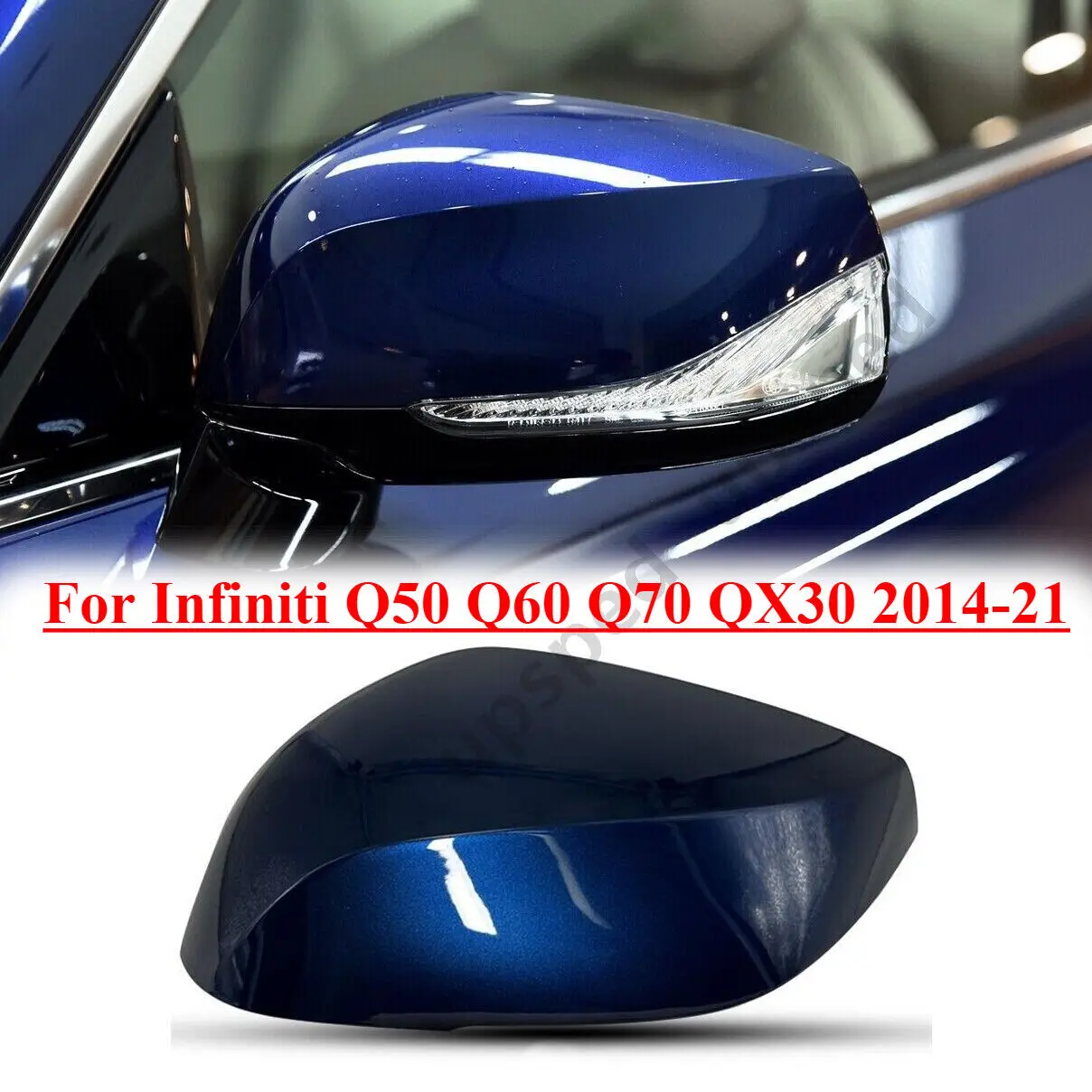Blue Left Side Rearview Mirror Cap Cover For Infiniti Q50 Q60 Q70 QX30 2014-2021
Blue Left Side Rearview Mirror Cap Cover For Infiniti Q50 Q60 Q70 QX30 2014-2021
