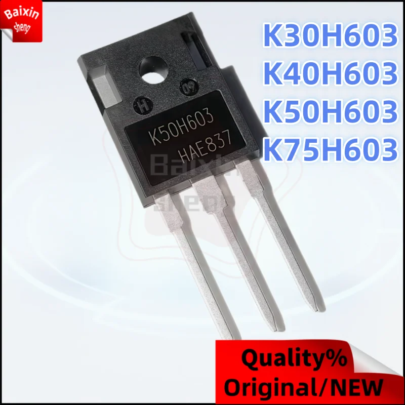 10PCS NEW Original K30H603 30H603 K40H603 40H603 K50H603 50H603 K75H603 75H603 TO-247 IGBT power transistor
10PCS NEW Original K30H603 30H603 K40H603 40H603 K50H603 50H603 K75H603 75H603 TO-247 IGBT power transistor