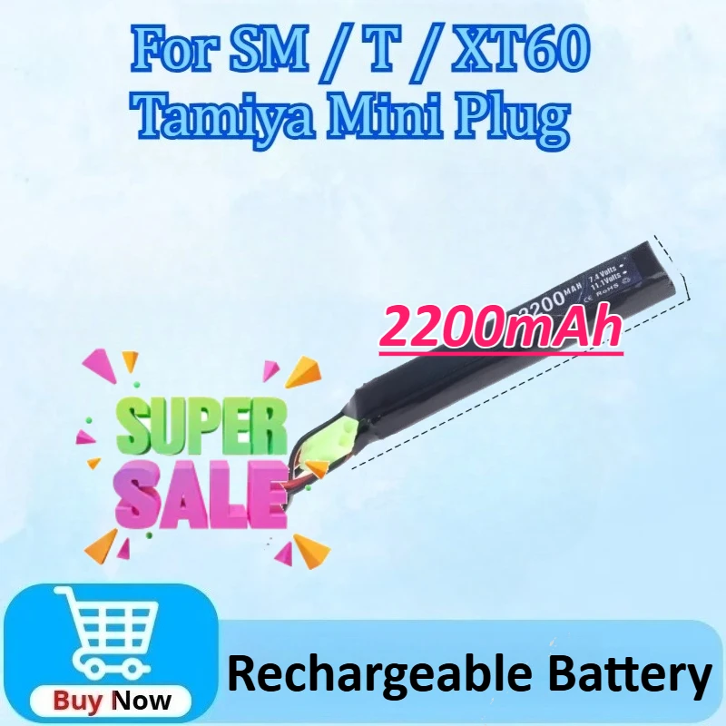 7.4V/11.1V 2200mAh3S 25C Lipo Batteryfor AKKU Mini Airsoft BB Air Pistol Electric Toy RC Parts for Water Gun for 2S/3S Battery
7.4V/11.1V 2200mAh3S 25C Lipo Batteryfor AKKU Mini Airsoft BB Air Pistol Electric Toy RC Parts for Water Gun for 2S/3S Battery