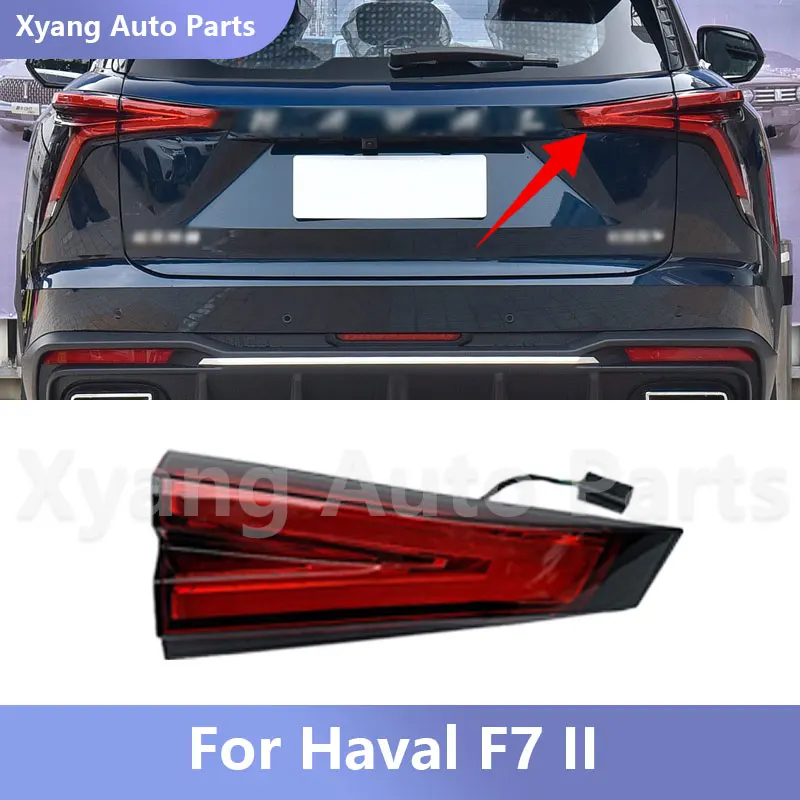Rear Inner Tail Light Assembly For Haval F7 II 2021-2026 Trunk Lamp 4133119XKN02A 4133120XKN02A
Rear Inner Tail Light Assembly For Haval F7 II 2021-2026 Trunk Lamp 4133119XKN02A 4133120XKN02A
