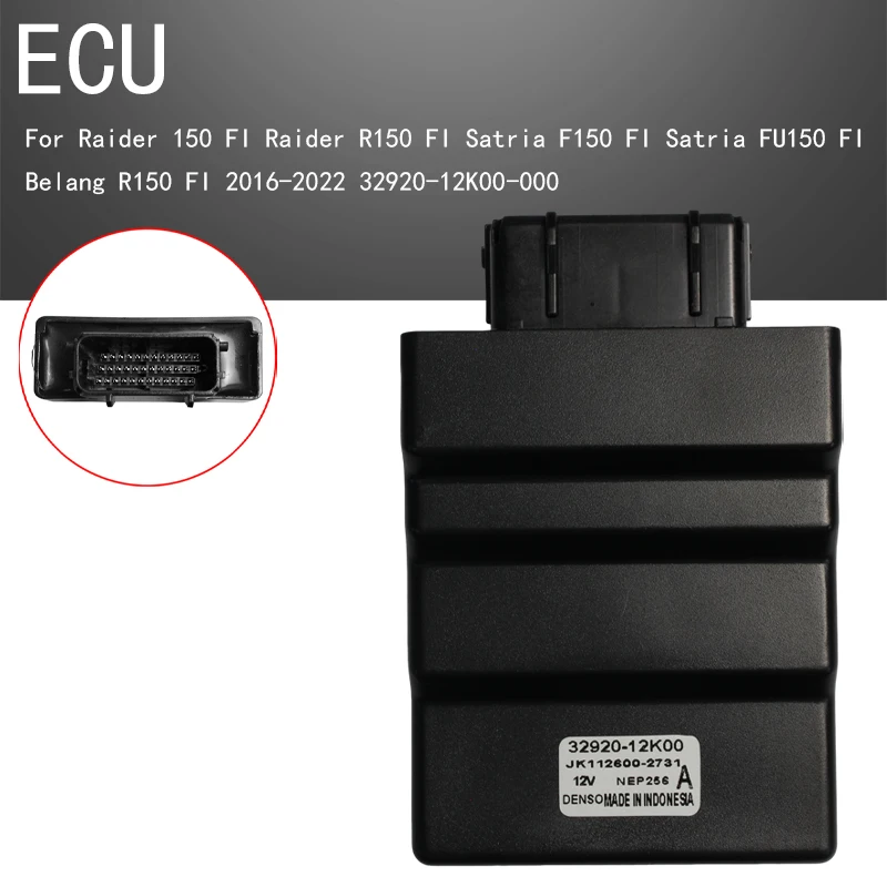 Engine Control Unit ECU ECM Box 32920-12K00-000 For Raider 150/R150 FI Satria F150/FU150 FI Belang R150 FI 2016-2022
Engine Control Unit ECU ECM Box 32920-12K00-000 For Raider 150/R150 FI Satria F150/FU150 FI Belang R150 FI 2016-2022