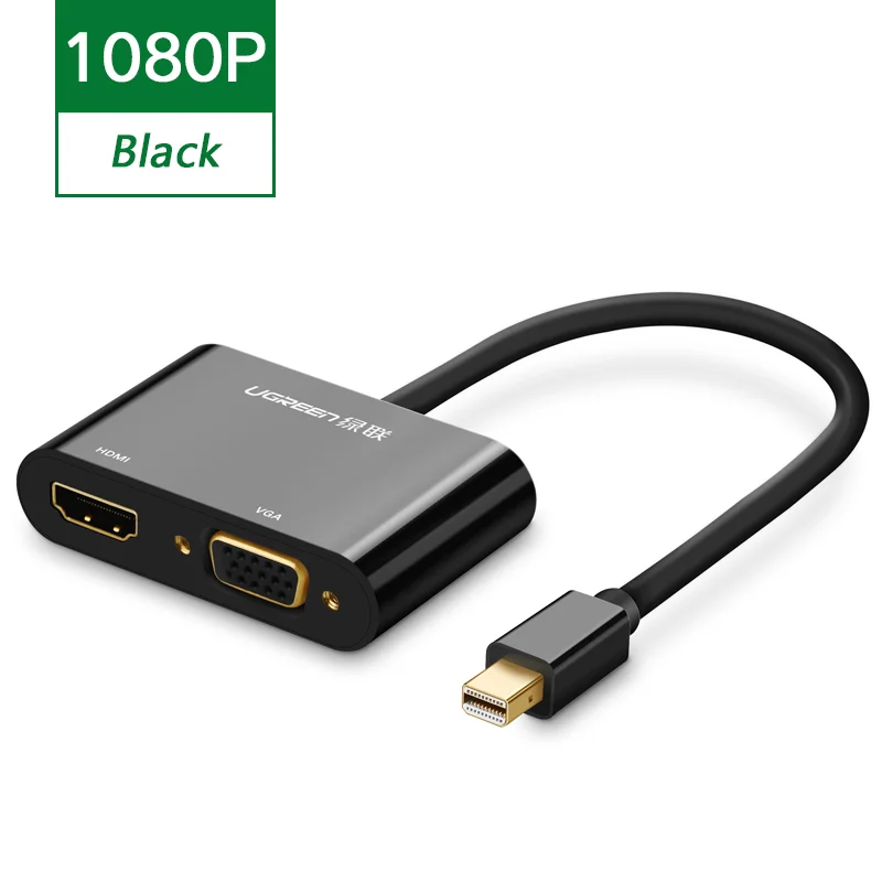 UGREEN Mini DisplayPort to HD-MI VGA Adapter 2 in 1 Mini DP Converter 1080P Thunderbolt 2 Male to Female Adapter
UGREEN Mini DisplayPort to HD-MI VGA Adapter 2 in 1 Mini DP Converter 1080P Thunderbolt 2 Male to Female Adapter