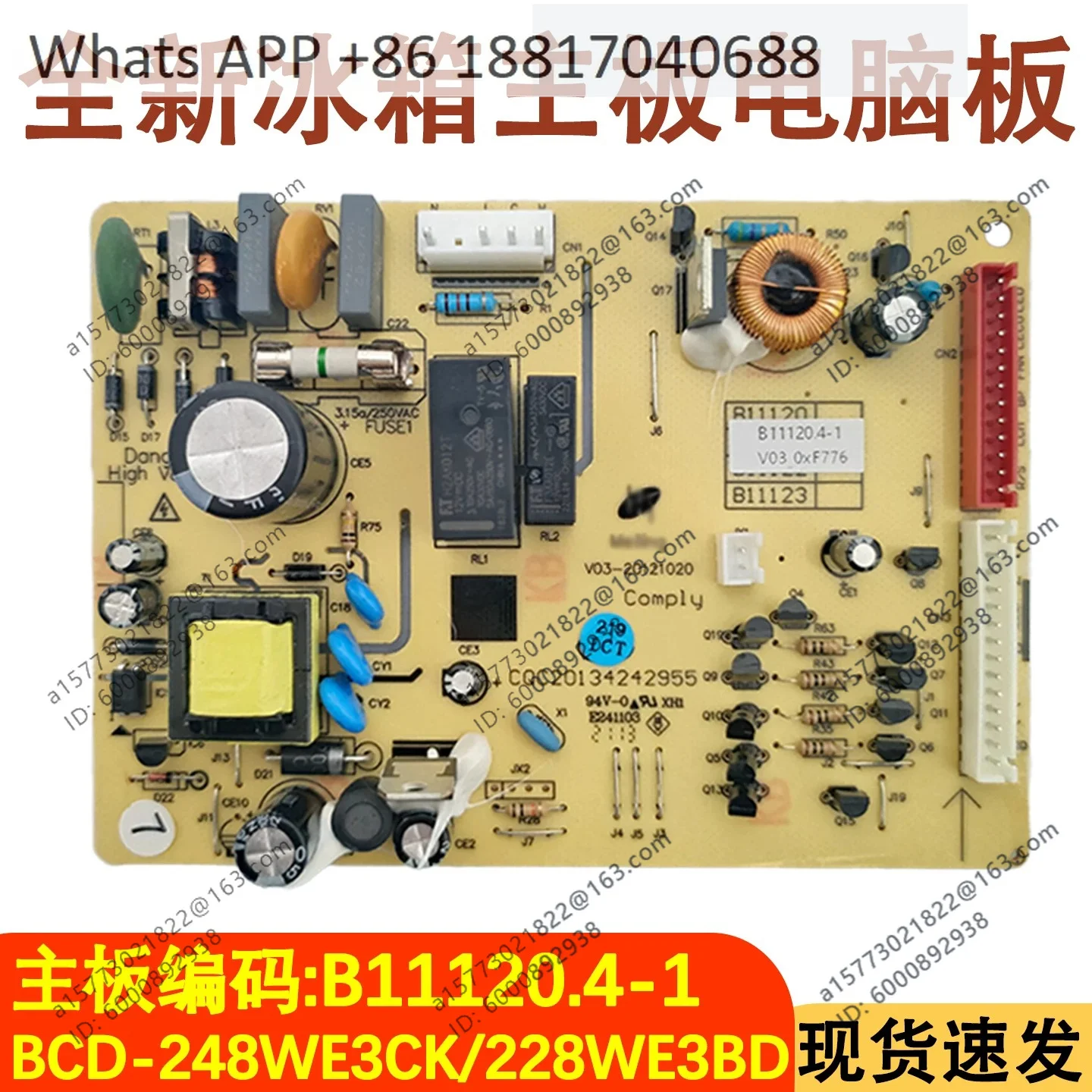 BCD-248 255WE3B computer board main board power board B11120.4-1
BCD-248 255WE3B computer board main board power board B11120.4-1