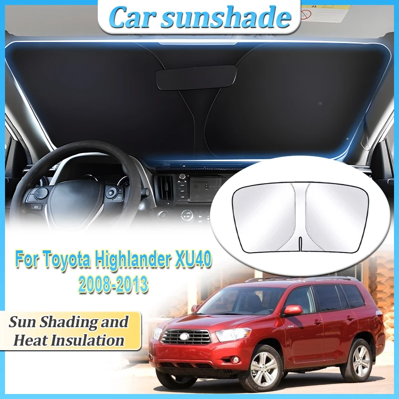 For Toyota Highlander XU40 2008~2013 Front Windshield Sunshade Car Sun Protection Steel Ring Heat insulation Auto Accessories
For Toyota Highlander XU40 2008~2013 Front Windshield Sunshade Car Sun Protection Steel Ring Heat insulation Auto Accessories
