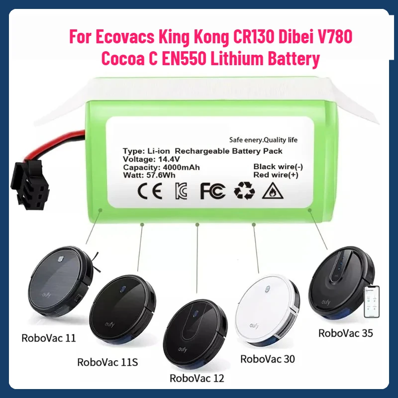 Литий-ионный аккумулятор 14,4 В, 2600 мАч, подходит для литиевой батареи Ecovacs King Kong CR130 Dibei V780 Cocoa C EN550
Литий-ионный аккумулятор 14,4 В, 2600 мАч, подходит для литиевой батареи Ecovacs King Kong CR130 Dibei V780 Cocoa C EN550
