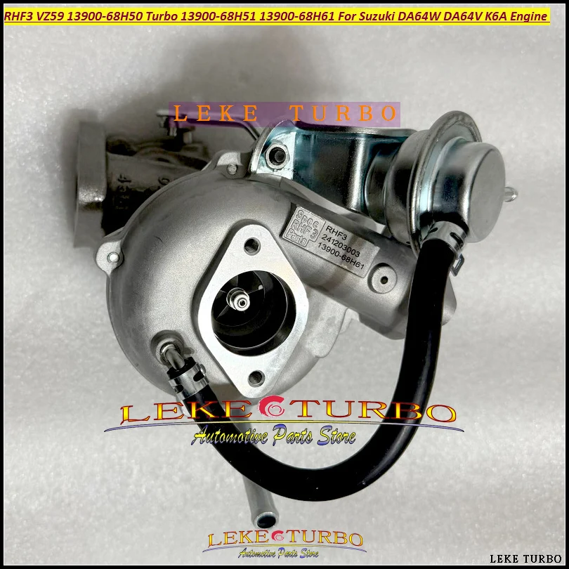 Turbo RHF3 VZ59 13900-68H61 13900-68H50 13900-68H51 13900-68H60 13900 68H61 Turbocharger For Suzuki DA64W DA64V K6A Engine Parts
Turbo RHF3 VZ59 13900-68H61 13900-68H50 13900-68H51 13900-68H60 13900 68H61 Turbocharger For Suzuki DA64W DA64V K6A Engine Parts