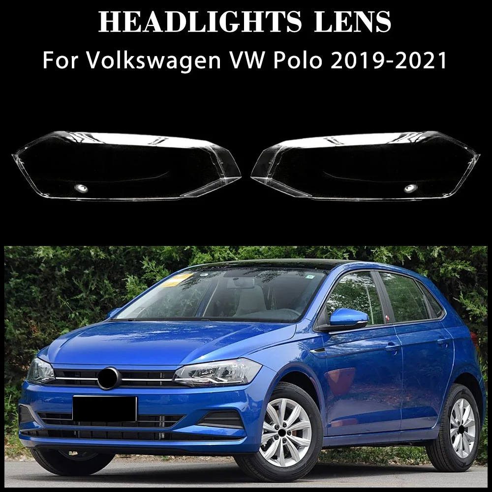 Для Volkswagen VW New Polo 2019 2020 2021, крышка фары, прозрачный абажур, линза для фары, корпус из плексигласа
Для Volkswagen VW New Polo 2019 2020 2021, крышка фары, прозрачный абажур, линза для фары, корпус из плексигласа