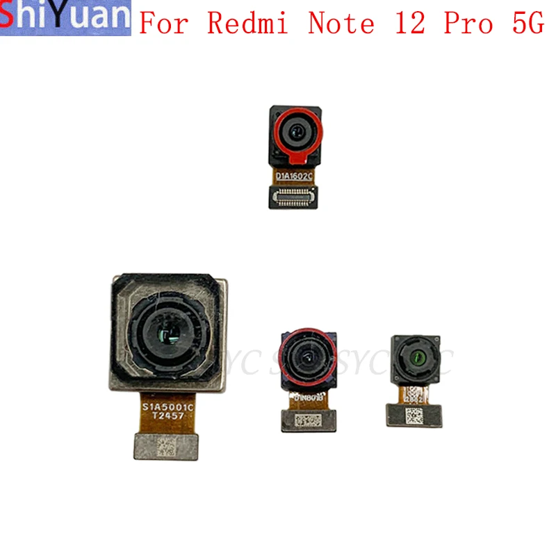 Back Rear Front Camera Flex Cable For Redmi Note 12 Pro 5G Main Big Small Camera Module Replacement Repair Parts
Back Rear Front Camera Flex Cable For Redmi Note 12 Pro 5G Main Big Small Camera Module Replacement Repair Parts