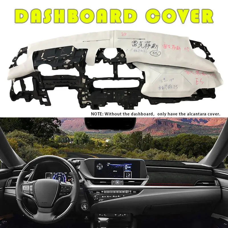 Custom in Alcantara Car Dashboard Cover for Lexus ES 2018-2021 Mat Shade Cushion Pad Carpets Auto Interior Accessories Styling 
Custom in Alcantara Car Dashboard Cover for Lexus ES 2018-2021 Mat Shade Cushion Pad Carpets Auto Interior Accessories Styling