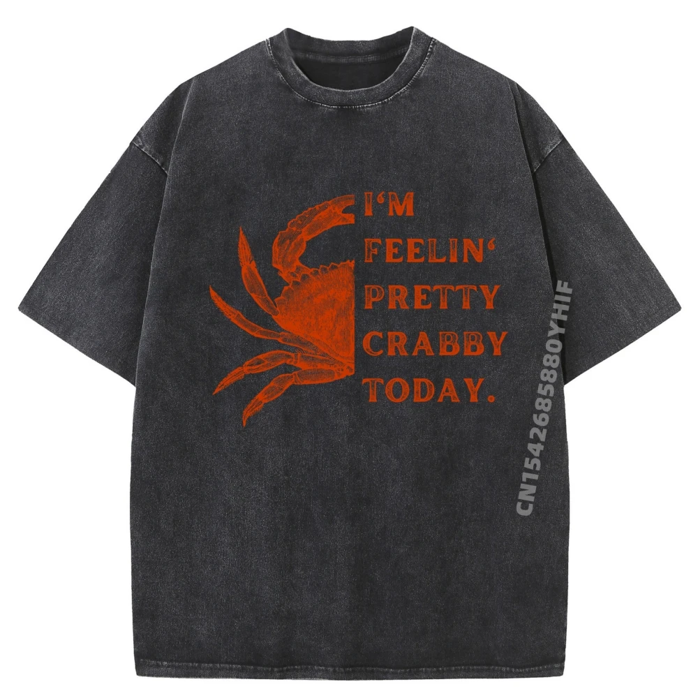 Mnes Printed Tshirt I M Feelin Pretty Crabby Today Crab Eating Brand T Shirt Mens Gifts Creative Washed Clothes
Mnes Printed Tshirt I M Feelin Pretty Crabby Today Crab Eating Brand T Shirt Mens Gifts Creative Washed Clothes
