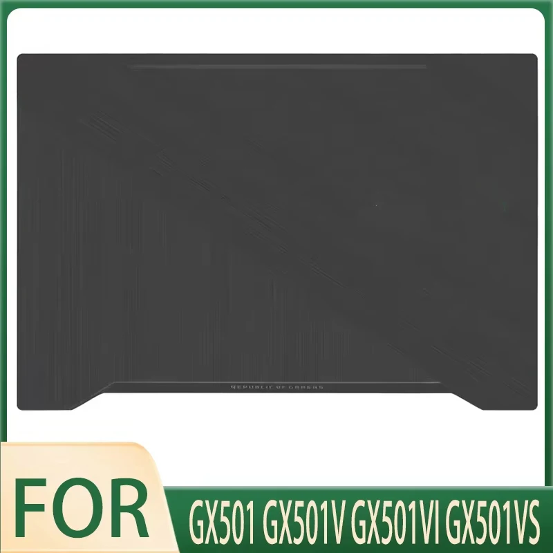 New Original Metal Case for ROG Zephyrus GX501 GX501V GX501VI GX501VS Laptop LCD Back Cover 15.6 Inch Gx501 GX501V
New Original Metal Case for ROG Zephyrus GX501 GX501V GX501VI GX501VS Laptop LCD Back Cover 15.6 Inch Gx501 GX501V