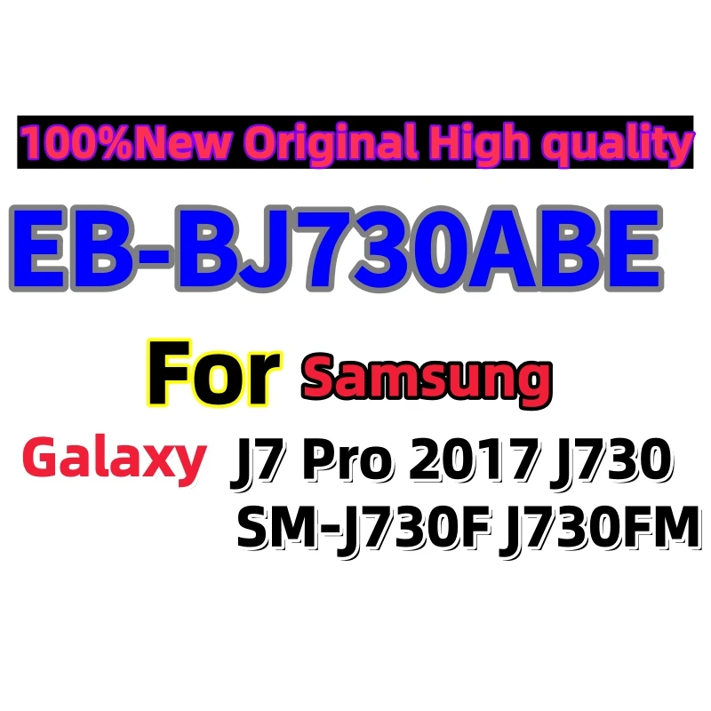 100%New Original High quality EB-BJ730ABE For Samsung Galaxy J7 Pro 2017 J730SM-J730F J730FM Replace the phone battery+Tools
100%New Original High quality EB-BJ730ABE For Samsung Galaxy J7 Pro 2017 J730SM-J730F J730FM Replace the phone battery+Tools