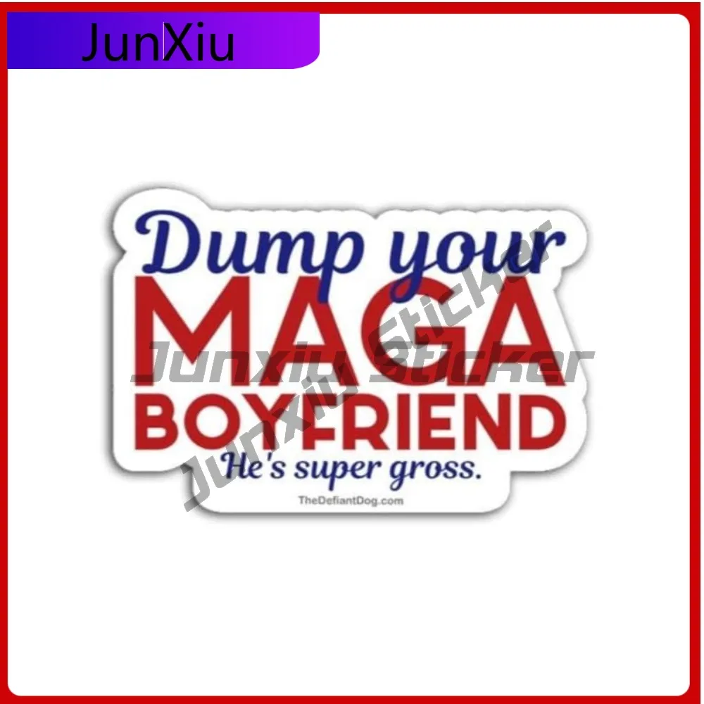 Dump Your Maga Boyfriend Decal Occlusion Scratch Sticker Pack Funny Political Resist Gift Stickers Tuning Car Accessories Pvc
Dump Your Maga Boyfriend Decal Occlusion Scratch Sticker Pack Funny Political Resist Gift Stickers Tuning Car Accessories Pvc