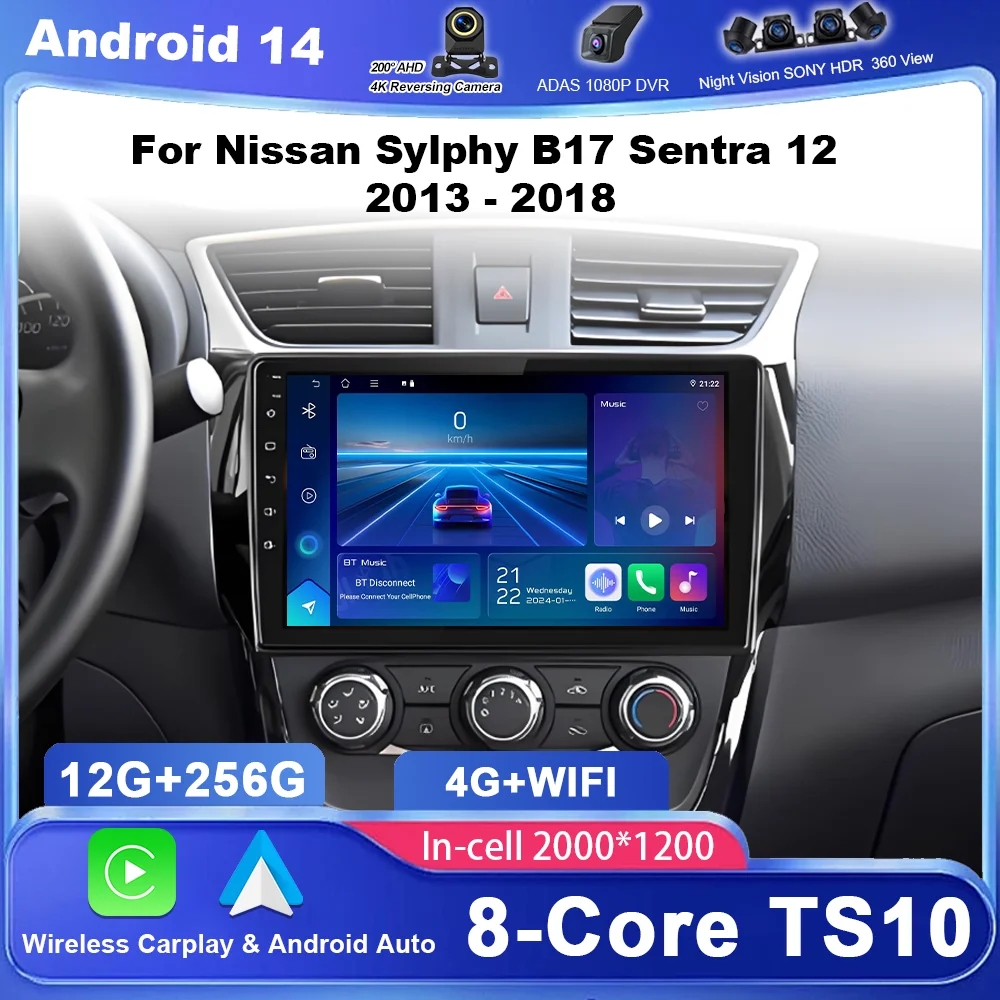 Android 14 For Nissan Sylphy B17 Sentra 12 2013 2014 2015 2016 2017 2018 Auto Radio Stereo GPS navigation Multimedia player 4G
Android 14 For Nissan Sylphy B17 Sentra 12 2013 2014 2015 2016 2017 2018 Auto Radio Stereo GPS navigation Multimedia player 4G